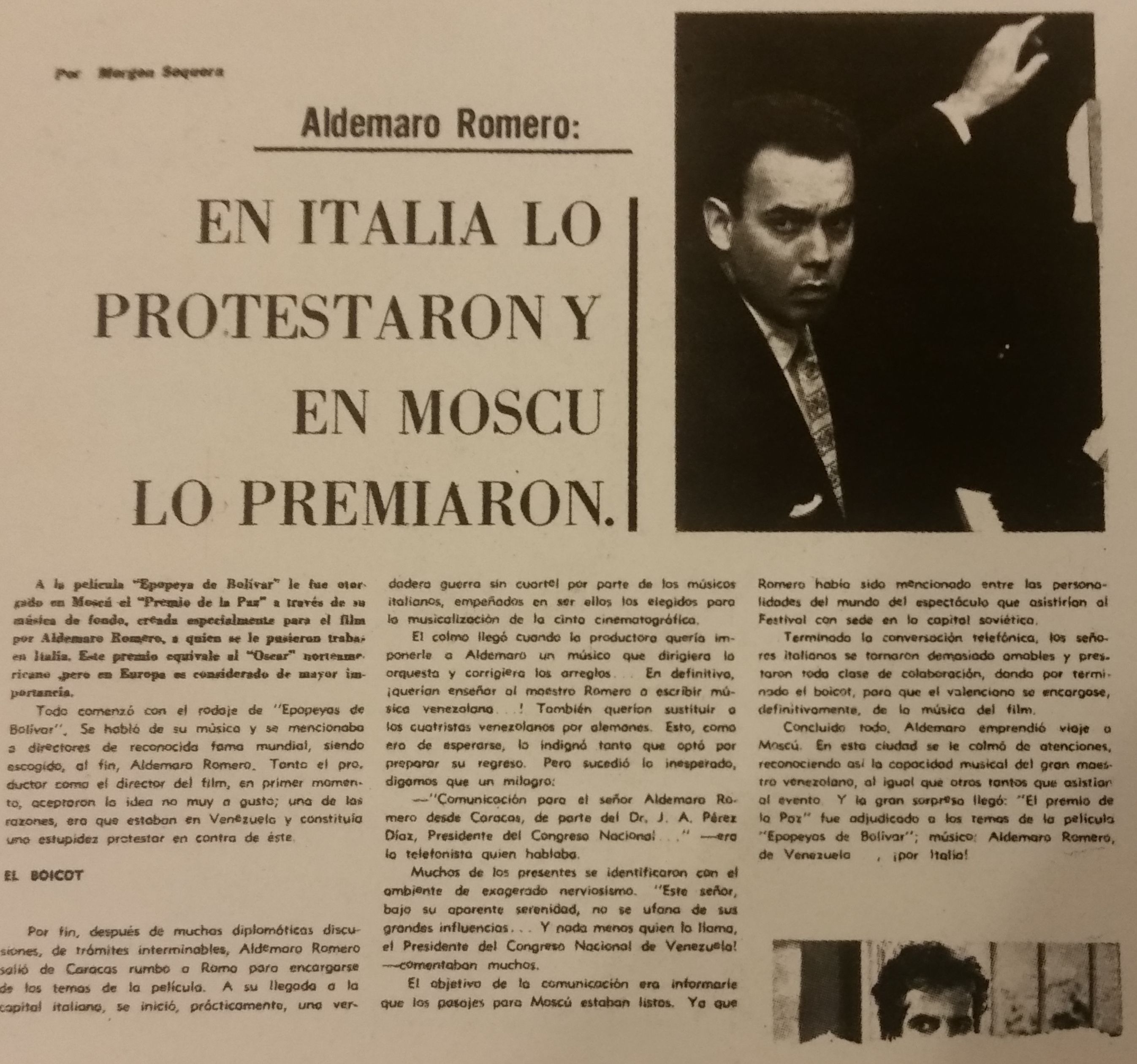 newspaper clipping mentioned in the above paragraph, mentions an Italian boycott of Aldemaro Romero, and finally declares he won the "Peace Prize" mentioned previously